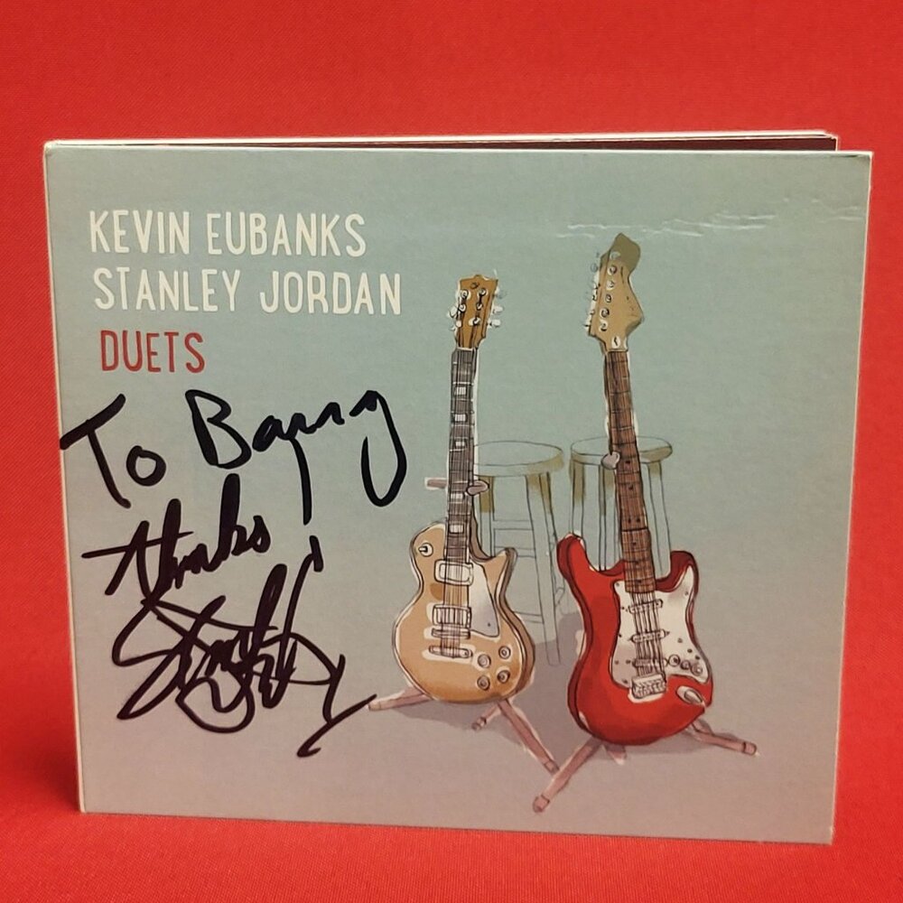 Kevin Eubanks Stanley Jordan Duets CD 2015 Signed